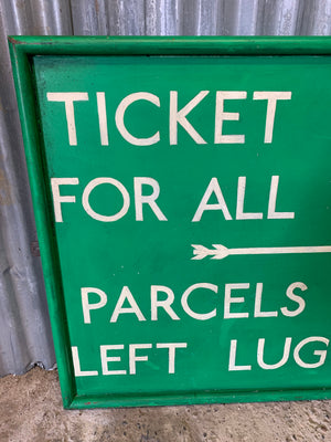 A large hand painted railway ticket office sign