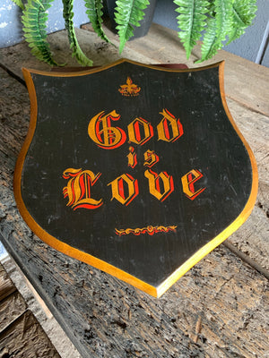 A hand-painted Victorian religious sign - God is Love